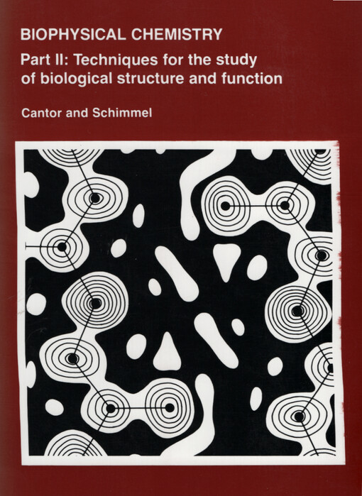 Biophysical chemistry. Part II, Techniques for the study of biological structure and function, Svazek 2