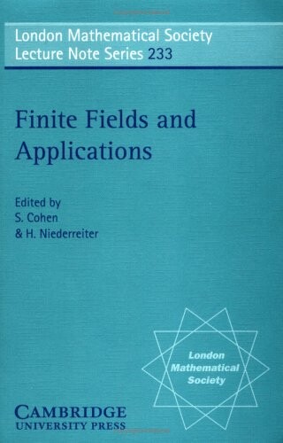 Finite Fields and Applications: Proceedings of the Third International Conference, Glasgow, July 1995 (London Mathematical Society Lecture Note Series)