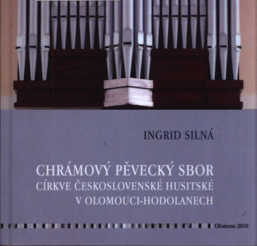 Chrámový pěvecký sbor Církve československé husitské v Olomouci-Hodolanech