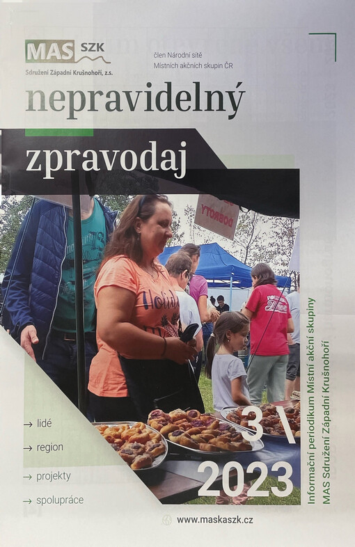 Nepravidelný zpravodaj : MAS Sdružení Západní Krušnohoří : projekty - spolupráce - lidé - mikroregion