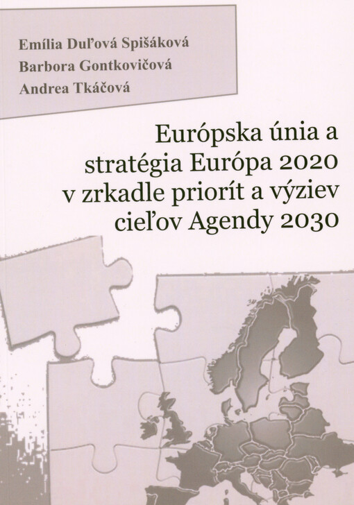 Európska únia a stratégia Európa 2020 v zrkadle priorít a výziev cieľov Agendy 2030