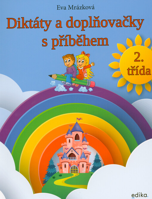 Diktáty a doplňovačky s příběhem, 2. třída