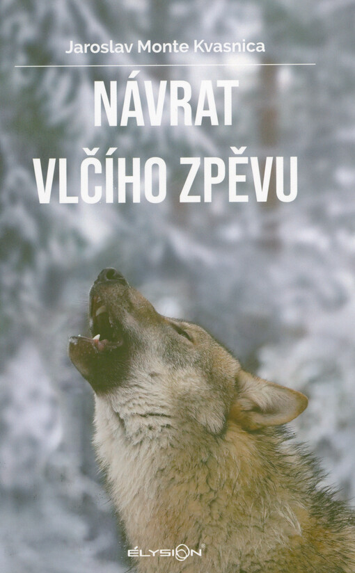 Návrat vlčího zpěvu