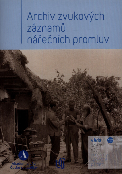 Archiv zvukových záznamů nářečních promluv