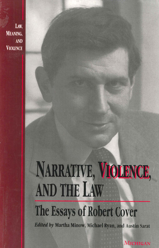 Narrative, violence, and the law