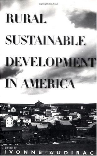 Rural Sustainable Development in America