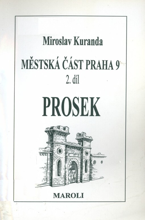 Městská část Praha 9.Díl 2,Prosek, Díl 2, Prosek