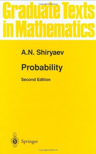 Probability (Graduate Texts in Mathematics) (v. 95)