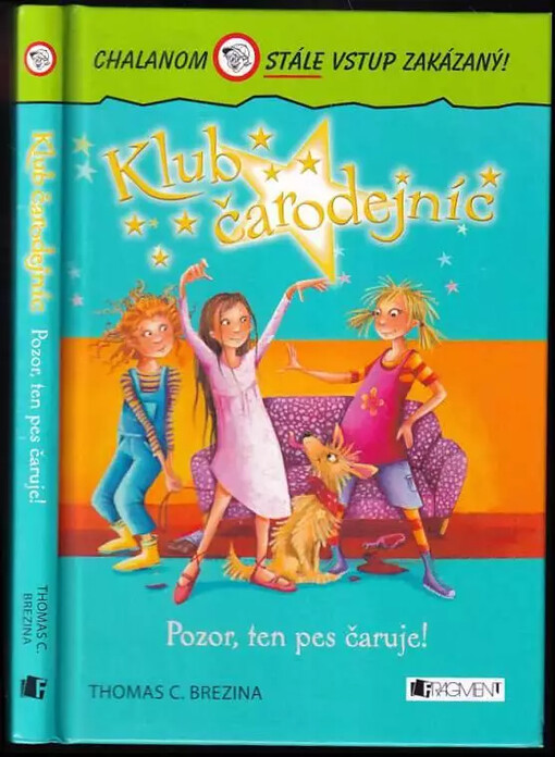 Klub čarodejníc – Pozor, ten pes čaruje!