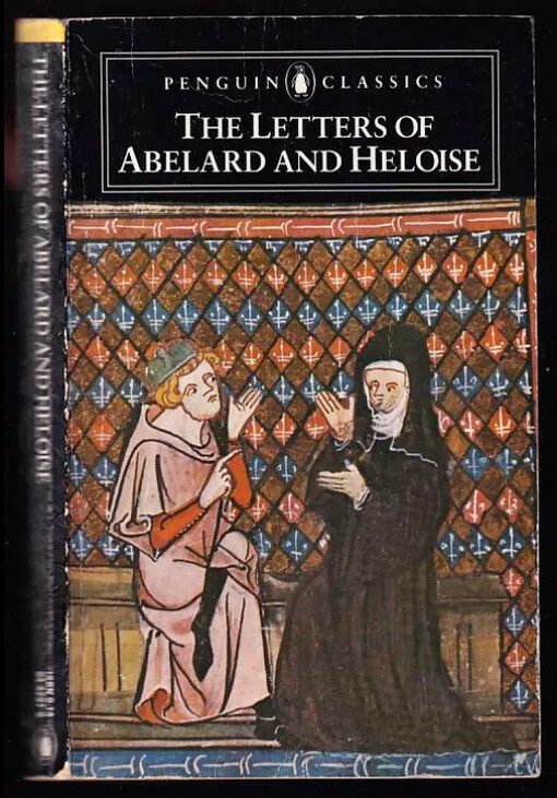 The Letters of Abelard and Heloise (Penguin Classics)