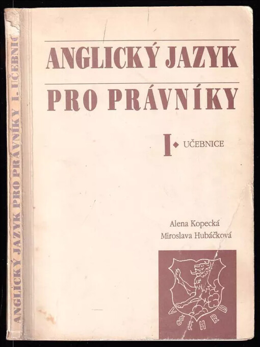 Anglický jazyk pro právníky. I, Učebnice.