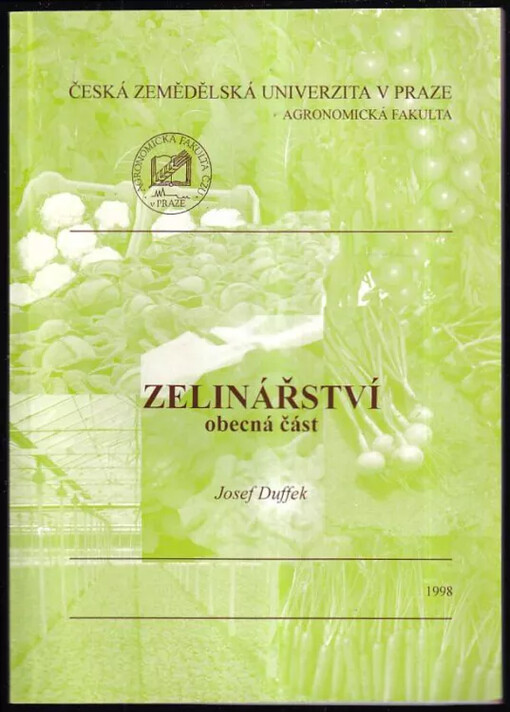 Zelinářství :obecná část /