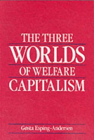 The three worlds of welfare capitalism