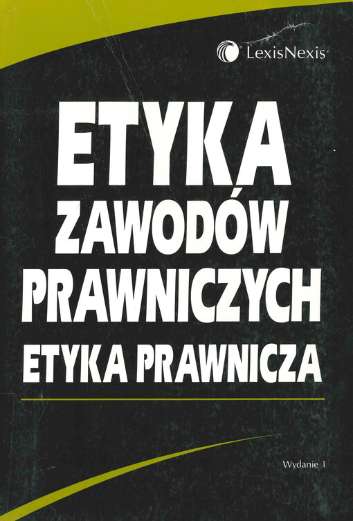 Etyka zawodów prawniczych : etyka prawnicza