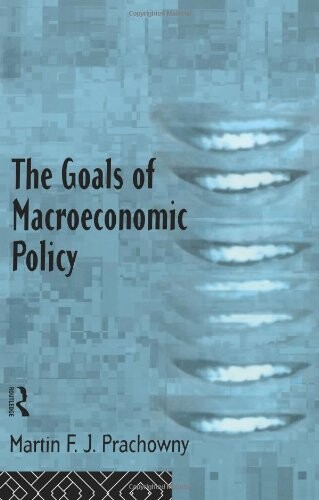 The Goals of Macroeconomic Policy