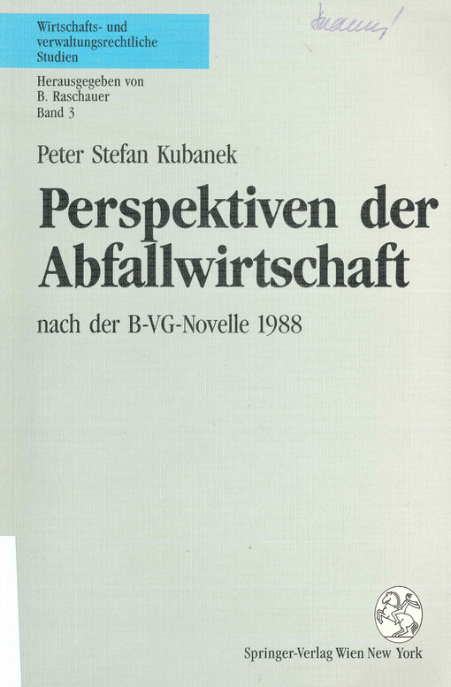 Perspektiven der Abfallwirtschaft : nach der B-VG-Novelle 1988