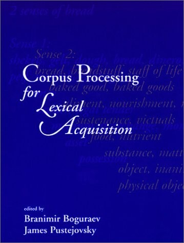 Corpus processing for lexical acquisition