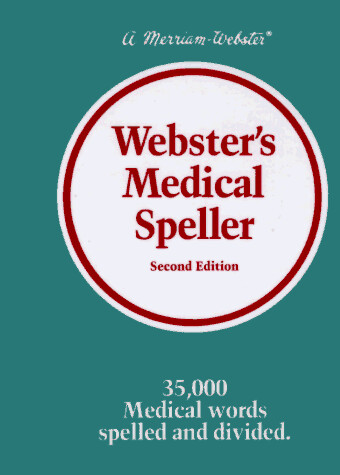 Webster's Medical Speller, Second Edition