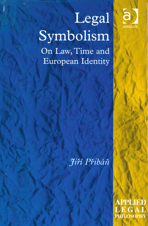 Legal symbolism : on law, time and European identity