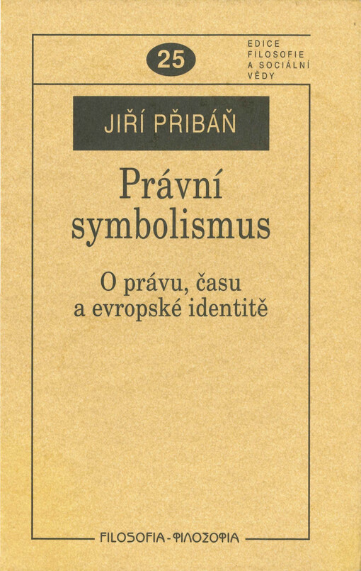 Právní symbolismus : o právu, času a evropské identitě