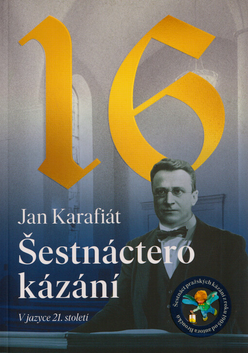 Šestnáctero kázání v jazyce 21. století