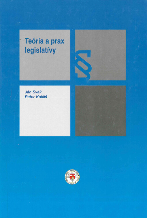 Teória a prax legislatívy