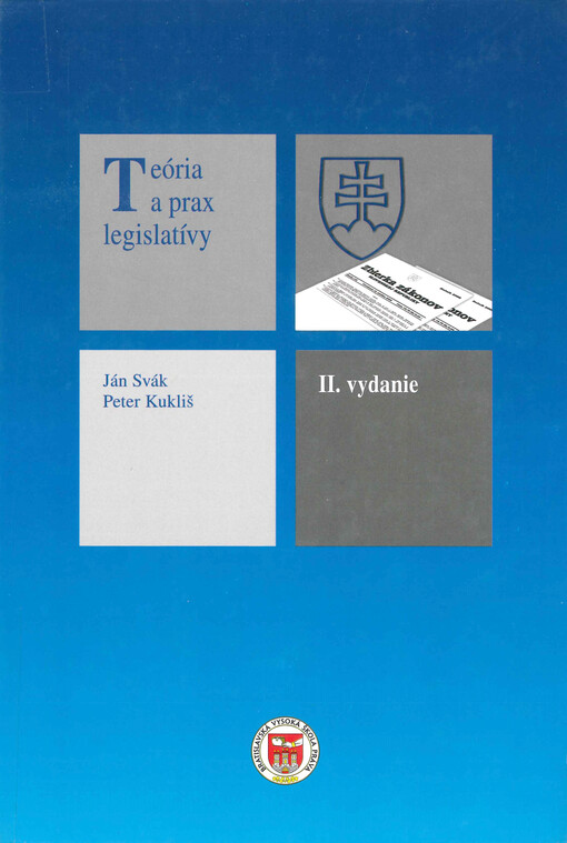 Teória a prax legislatívy