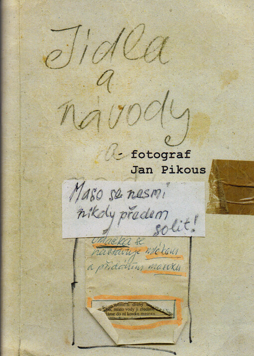 Jídla a návody a fotograf Jan Pikous