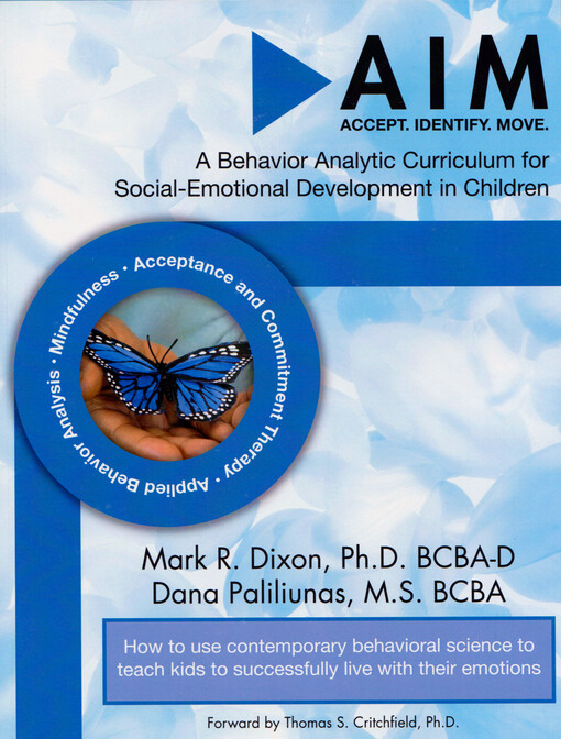 AIM : a behavior analytic curriculum for social-emotional development in children
