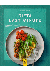 Dieta last minute : bleskové hubnutí  (odkaz v elektronickém katalogu)