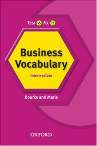 Test It, Fix It. Intermediate. Business Vocabulary