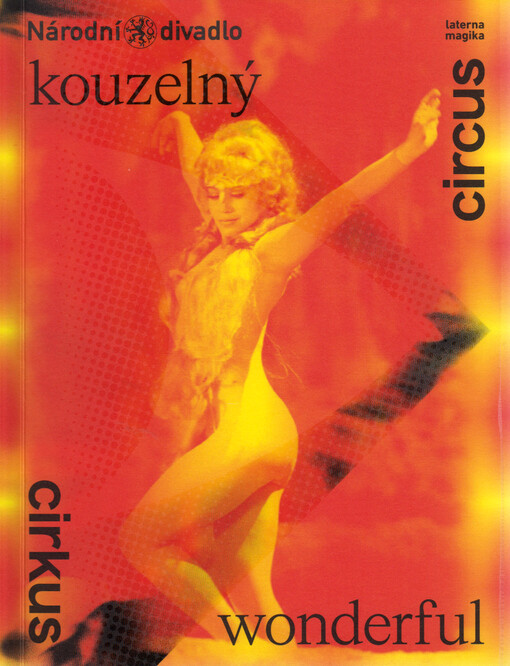 Kouzelný cirkus : divadelní sezona 2020/2021 : 63. sezona Laterny magiky = Wonderful circus