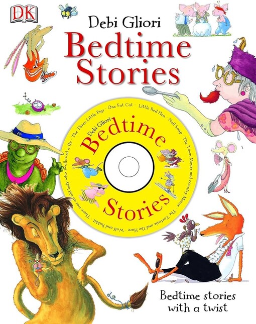 Debi Gliori's bedtime stories :bedtime tales with a twist
