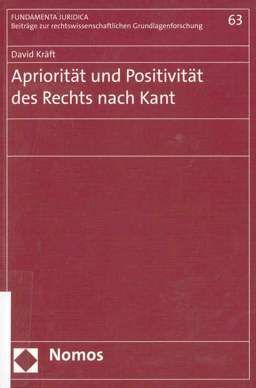 Apriorität und Positivität des Rechts nach Kant