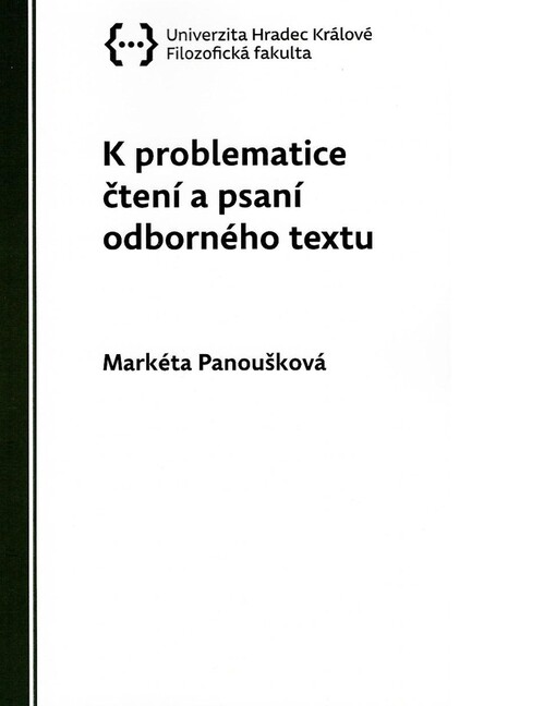 K problematice čtení a psaní odborného textu