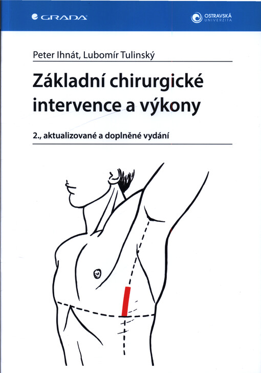 Základní chirurgické intervence a výkony