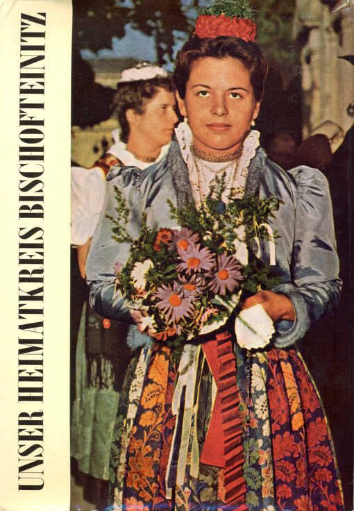 Unser Heimatkreis Bischofteinitz : mit den deutschen Siedlungen im Bezirk Taus