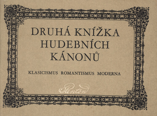 Druhá knížka hudebních kánonů : klasicismus, romantismus, moderna