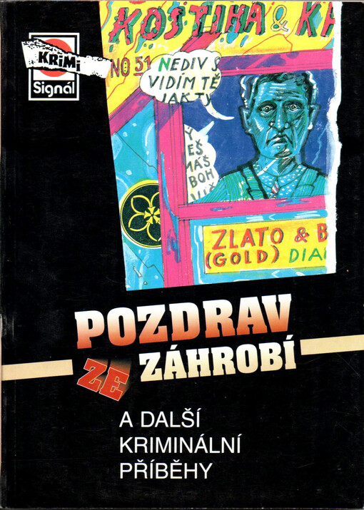 Pozdrav ze záhrobí a další kriminální příběhy