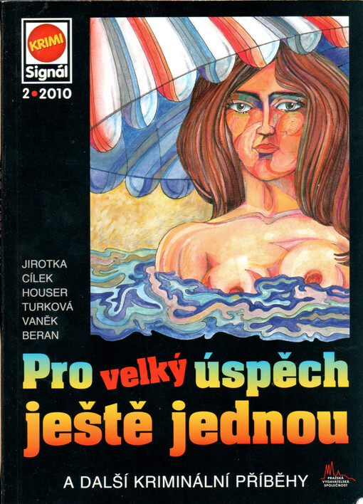 Pro velký úspěch ještě jednou a další kriminální příběhy