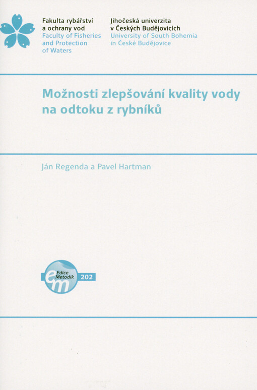 Možnosti zlepšování kvality vody na odtoku z rybníků