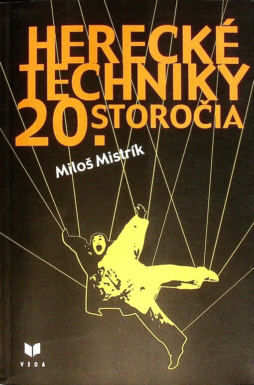 Herecké techniky 20. storočia