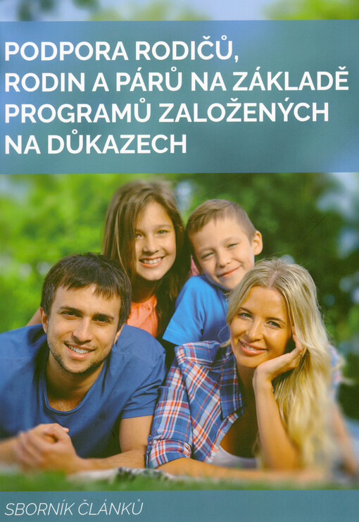 Podpora rodičů, rodin a párů na základě programů založených na důkazech