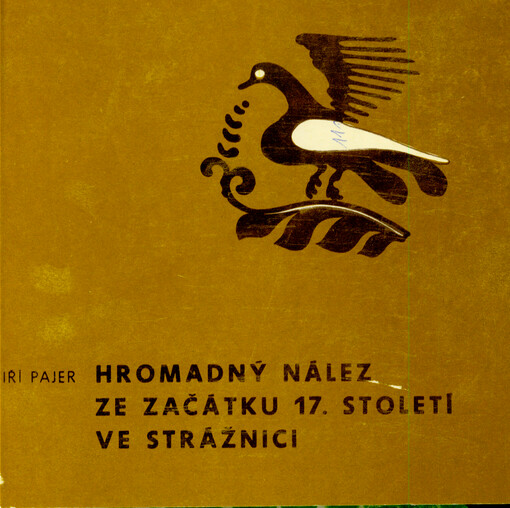 Hromadný nález ze začátku 17. století ve Strážnici