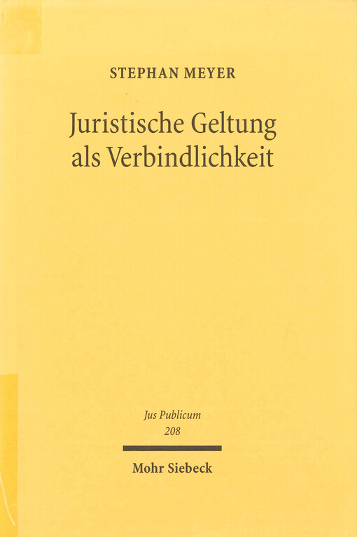 Juristische Geltung als Verbindlichkeit