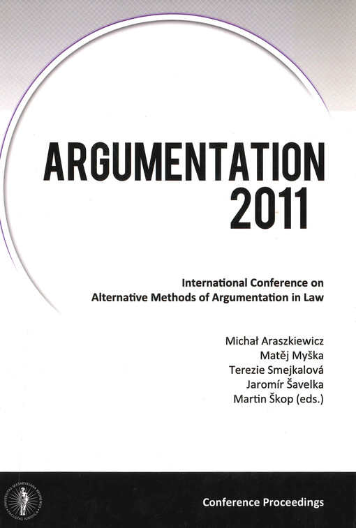 Argumentation 2011 : international conference on alternative methods of argumentation in law