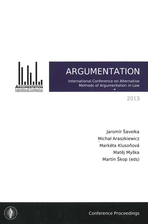 Argumentation 2013 : international conference on alternative methods of argumentation in law
