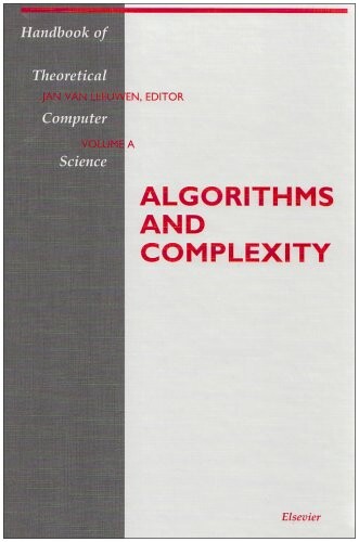 Algorithms and Complexity, Volume Volume A