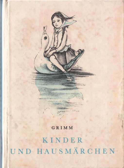 Kinder und Hausmärchen