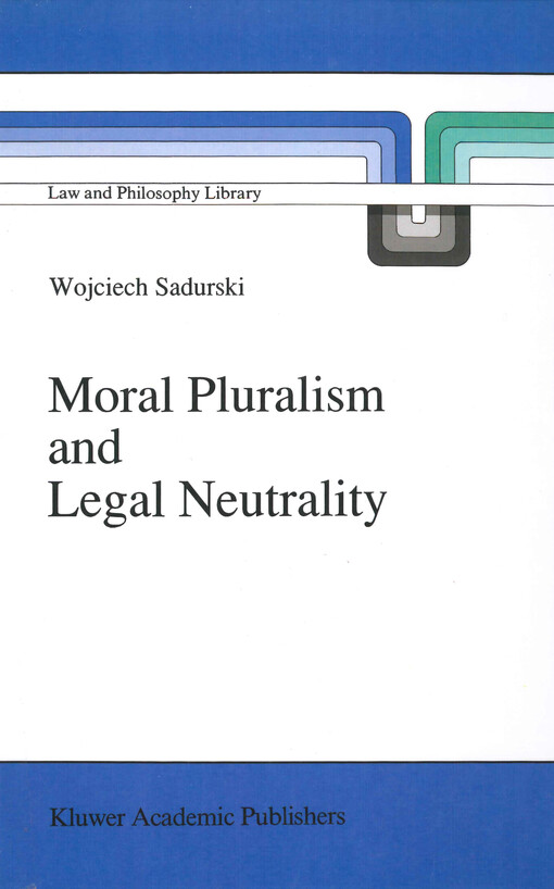 Moral pluralism and legal neutrality